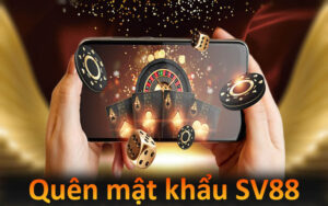 Quên mật khẩu SV88 - Hướng Dẫn Lấy Lại Và Bảo Vệ Password 5 Quên mật khẩu SV88