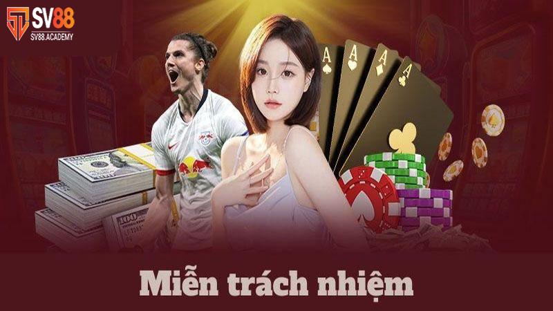 Tuyên Bố Miễn Trách Nhiệm SV88